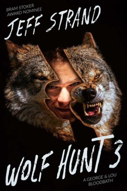 Wolf Hunt 3, Jeff Strand - Paperback - 9798605500735