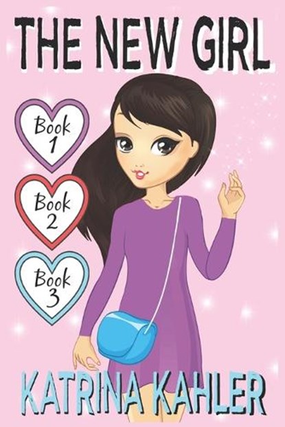 The New Girl - Books 1, 2 & 3, Katrina Kahler - Paperback - 9798606549658