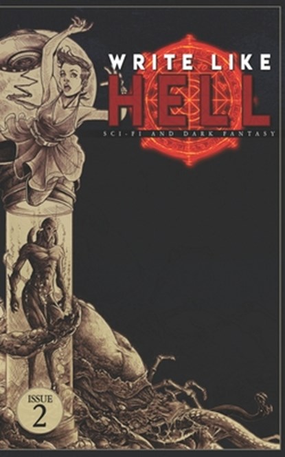 Write Like Hell, Mitchell Luthi ; Scott Miller ; Justin Fillmore - Paperback - 9798606575169