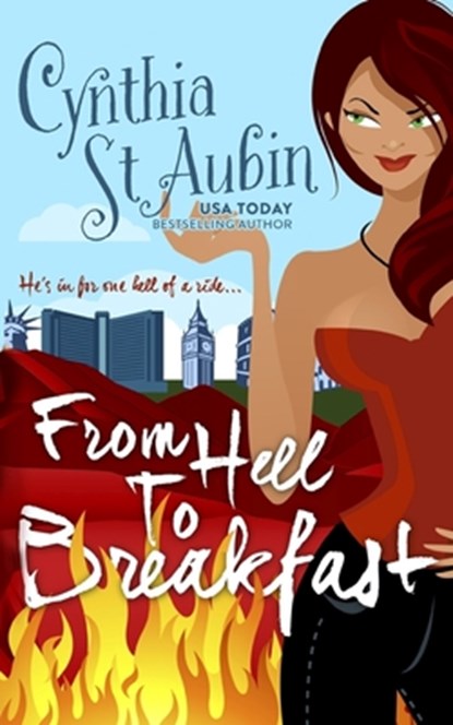 From Hell to Breakfast, Cynthia St Aubin - Paperback - 9798608930843