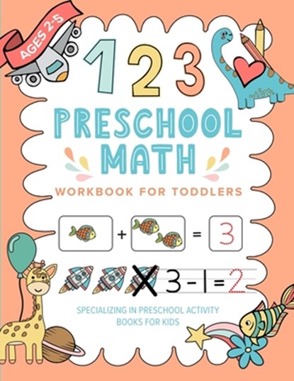 Preschool Math Workbook For Toddlers, Caterpillar Curl - Paperback - 9798610979212