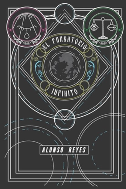 El Purgatorio Infinito, Manuel Alonso Reyes Suarez - Paperback - 9798611963975