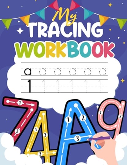 My Tracing Workbook: Trace Lines, Shapes, Letters and Numbers Handwriting Practice Handwriting Workbook for Kindergarteners & Kids Ages 3-5, Fun Learning - Paperback - 9798615731396