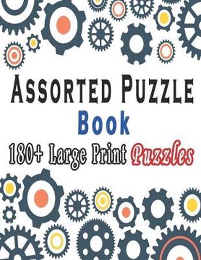 Assorted Puzzle Book: Puzzle Activity Book for Adults, 180+ Large Print Mixed Puzzles - Word search, Sudoku, Cryptograms, Word Scramble to I, Bk Variety Puzzle Books - Paperback - 9798615767463
