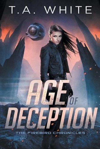 Age of Deception, T. A. White - Paperback - 9798617407756