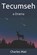 Tecumseh, Charles Mair - Paperback - 9798617624443