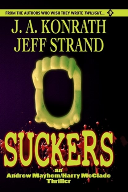 Suckers, Jeff Strand - Paperback - 9798617702356