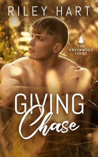 Giving Chase, Riley Hart - Paperback - 9798617727724