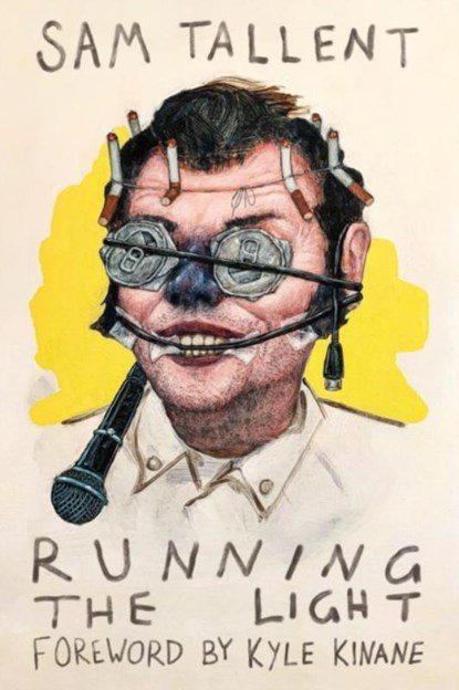 Running the Light, Sam Tallent - Paperback - 9798617909809