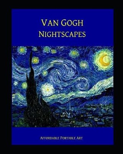 Van Gogh Nightscapes, VAN GOGH,  Vincent - Paperback - 9798622637247