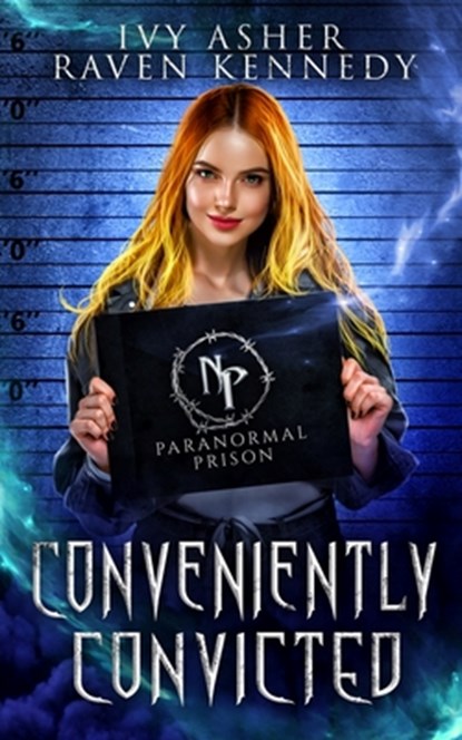 Conveniently Convicted, Raven Kennedy - Paperback - 9798623037053