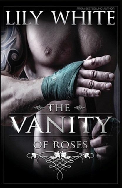 The Vanity of Roses, Lily White - Paperback - 9798625095631
