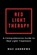 Red Light Therapy: A Comprehensive Guide to Red Light Treatment, Mac Andrews - Paperback - 9798626083415