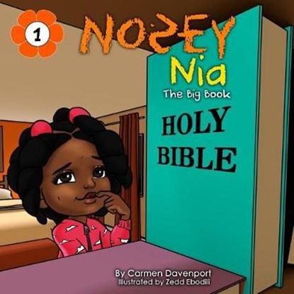 Nosey Nia: The Big Book, Carmen Davenport - Paperback - 9798628460221