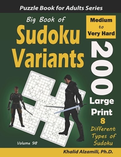 Big Book of Sudoku Variants, Khalid Alzamili - Paperback - 9798629294955