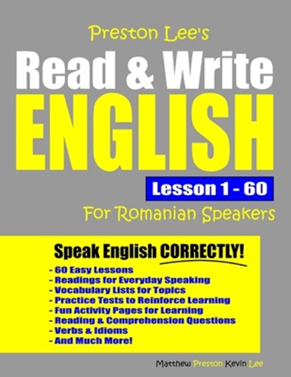 Preston Lee's Read & Write English Lesson 1 - 60 For Romanian Speakers, Matthew Preston ; Kevin Lee - Paperback - 9798630833846