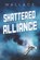 Shattered Alliance, Benjamin Wallace - Paperback - 9798633598506