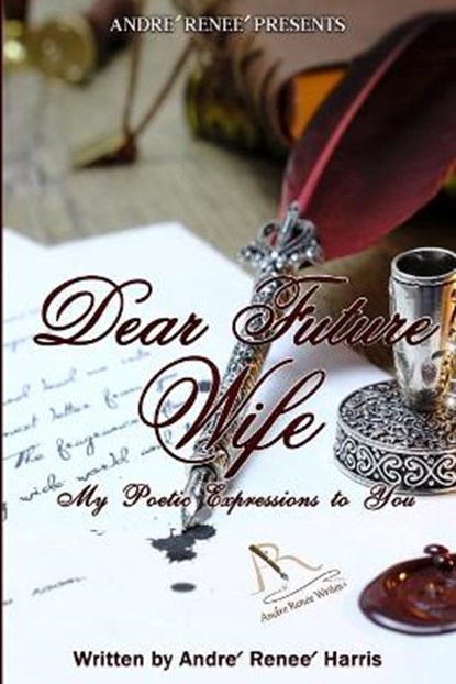 Dear Future Wife, HARRIS,  Andre' Renee' - Paperback - 9798633805451