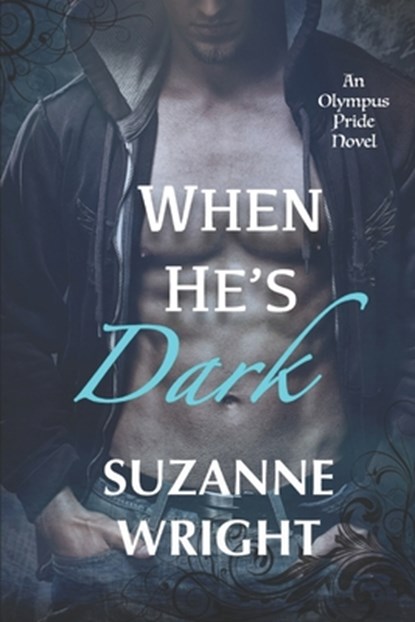 When He's Dark, Suzanne Wright - Paperback - 9798634273426