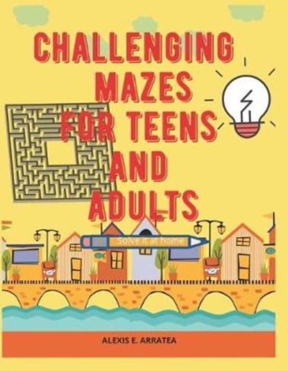Challenging Mazes for Teens and Adults, A. RAMIREZ,  Ricardo - Paperback - 9798636433057