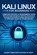 Kali Linux for Beginners: Computer Hacking & Programming Guide With Practical Examples Of Wireless Networking Hacking & Penetration Testing With, Learn Computer Hacking in Deep - Paperback - 9798637241699