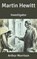 Martin Hewitt: Investigator, MORRISON,  Arthur - Paperback - 9798637725656