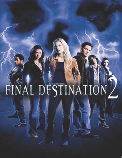 Final Destination 2, Howard Mahmood - Paperback - 9798638852283