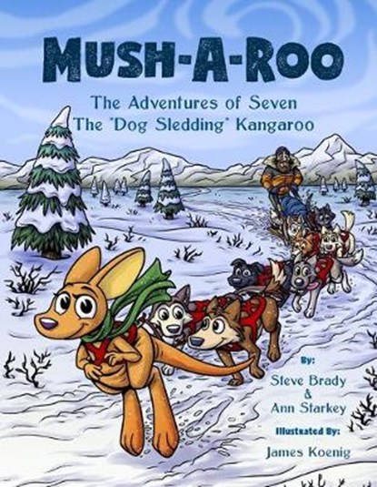 Mush-A-Roo, STARKEY,  Ann ; Brady, Steve - Paperback - 9798639060243