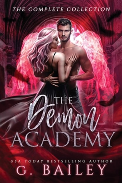 The Demon Academy: The Complete Collection, G. Bailey - Paperback - 9798640273670