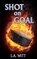 Shot on Goal, L a Witt - Paperback - 9798640334340