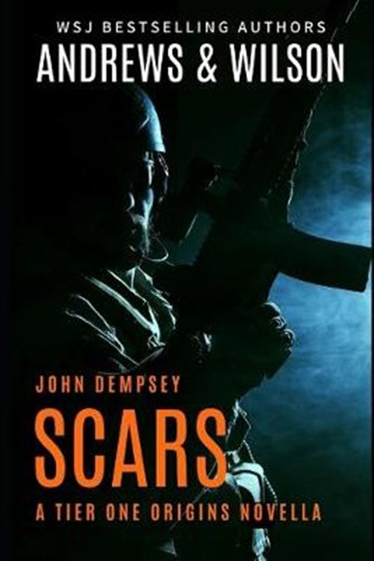 Scars, Jeffrey Wilson ; Brian Andrews - Paperback - 9798640563689