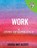 Work, LOUISA MAY ALCOTT,  Alcott - Paperback - 9798640823233