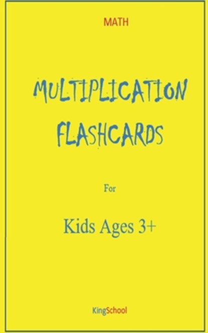 Math - Multiplication flashcards for kids Ages 3+: size 5_8 inch page 51, Kingschool Edition - Paperback - 9798642317235