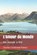 L'Amour du Monde, Charles Ferdinand Ramuz - Paperback - 9798642388952