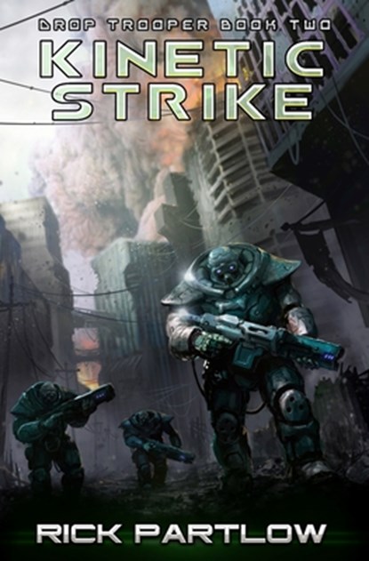 Kinetic Strike, Rick Partlow - Paperback - 9798642735763
