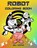 Robot Coloring Book, MARTIN,  Bill - Paperback - 9798642870532