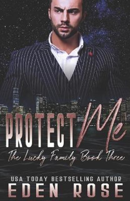 Protect Me, Eden Rose - Paperback - 9798643066781