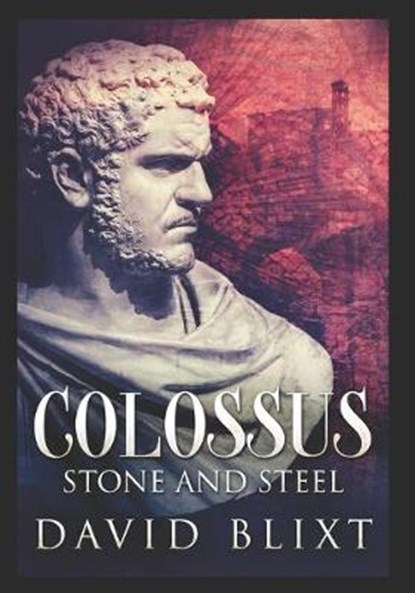 Stone and Steel, David Blixt - Paperback - 9798643245063
