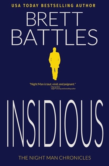 Insidious, Brett Battles - Paperback - 9798644135011