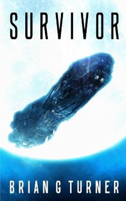 Survivor, Brian G Turner - Ebook - 9798644233984