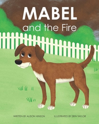 Mabel and the Fire, Erin Taylor - Paperback - 9798647781987