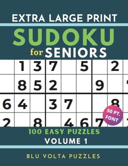 Extra Large Print Sudoku for Seniors, Blu Volta Puzzles - Paperback - 9798647789631