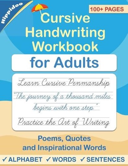 Cursive handwriting workbook for Adults, Hippidoo ; Sujatha Lalgudi - Paperback - 9798648919785