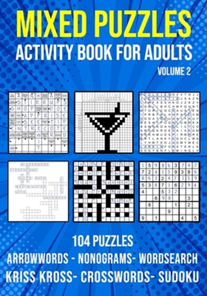 Mixed Puzzle Activity Book for Adults Volume 2, Puzzle King Publishing - Paperback - 9798649221733