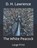 The White Peacock, D. H. LAWRENCE,  Lawrence - Paperback - 9798649293143