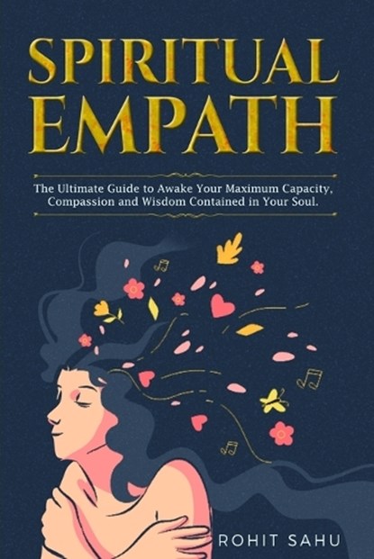 Spiritual Empath, SAHU,  Rohit - Paperback - 9798649929233