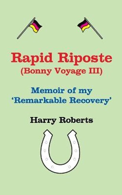 Rapid Riposte, ROBERTS,  Harry 'the Dog' - Paperback - 9798650617785
