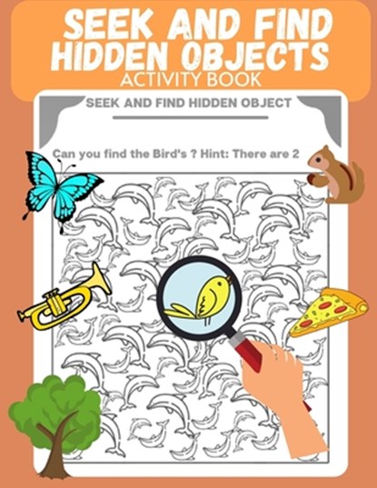 Seek and Find Hidden Objects Activity Book, Learning Hub Publishing - Paperback - 9798651359561