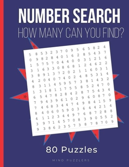 Number Search: Search and Find Number Puzzles for Adults, Mind Puzzlers - Paperback - 9798651494156