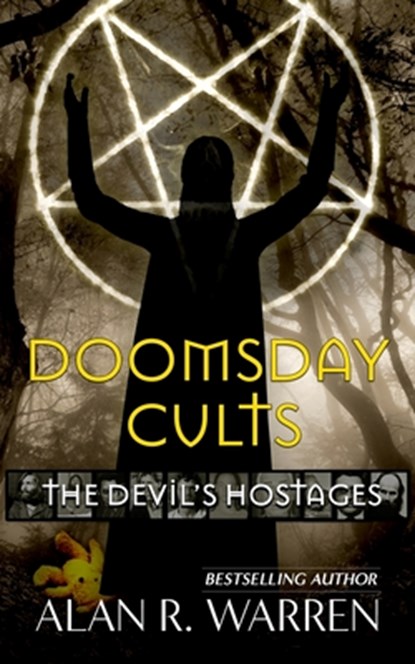 Doomsday Cults, Alan R Warren - Paperback - 9798651834068